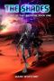 [Lodestone 01] • Book One · The Shades